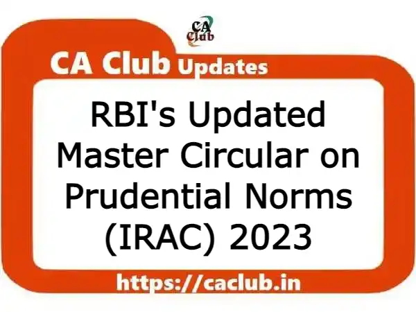 RBI's Updated Master Circular on Prudential Norms (IRAC) 2023