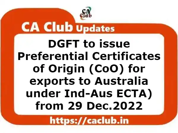 Procedure for Preferential CoO (Exports to Australia): DGFT