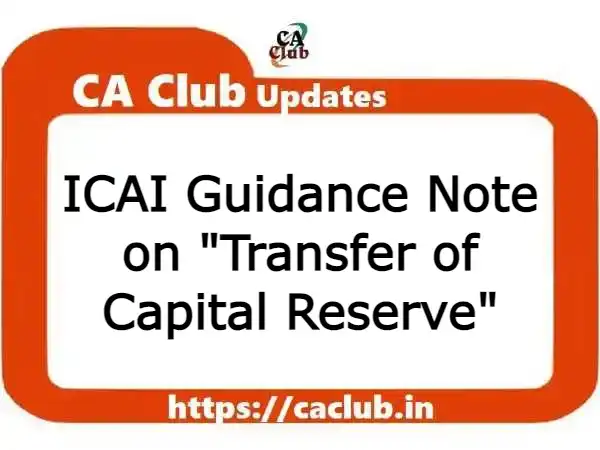 ICAI Guidance Note on Transfer of Capital Reserve