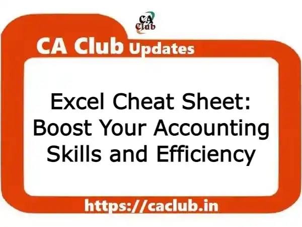 Excel Cheat Sheet: Boost Your Accounting Skills and Efficiency